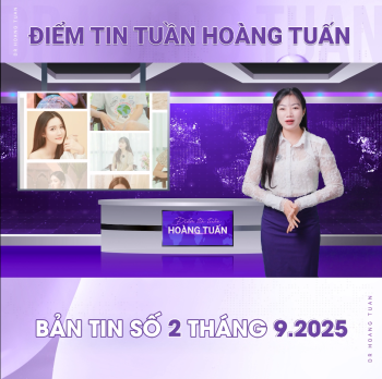 BẢN TIN TUẦN DR HOÀNG TUẤN SỐ 14 - TUẦN 2 THÁNG 9/2025